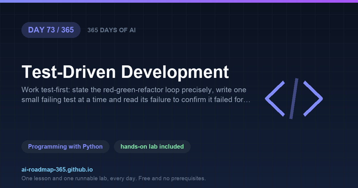 Day 73 of 365 — Test-Driven Development