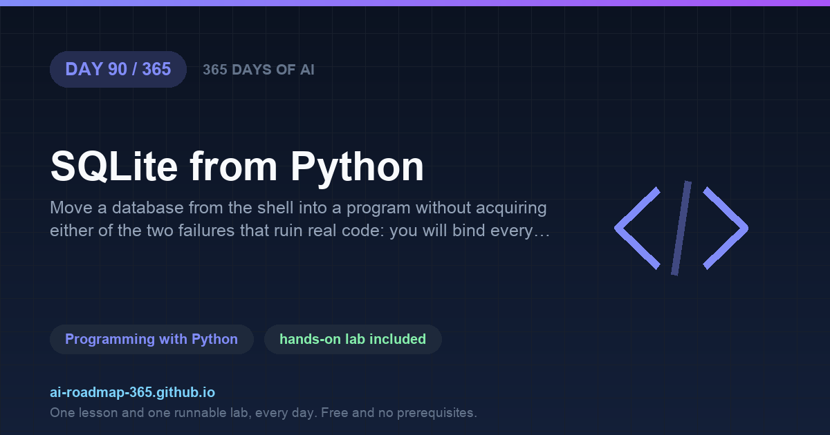 Day 90 of 365 — SQLite from Python